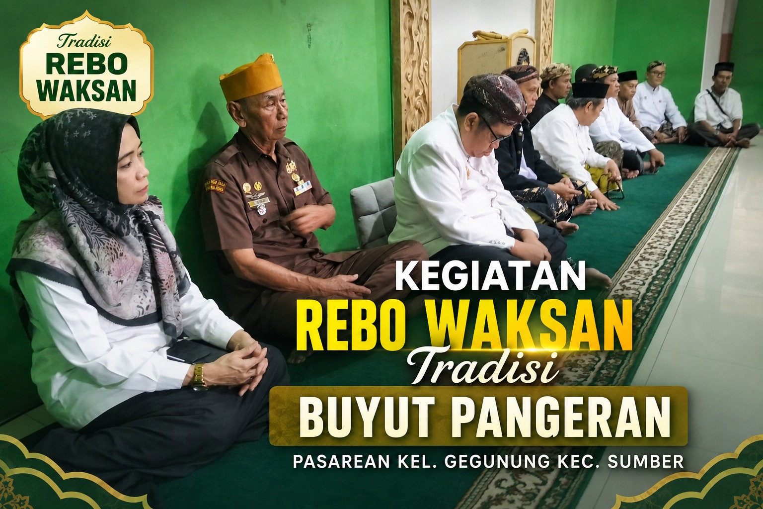 Lestarikan Kearifan Lokal, Sekdisbudpar Kabupaten Cirebon Hadiri Tradisi Rebo Wekasan Buyut Pangeran Pasarean di Gegunung