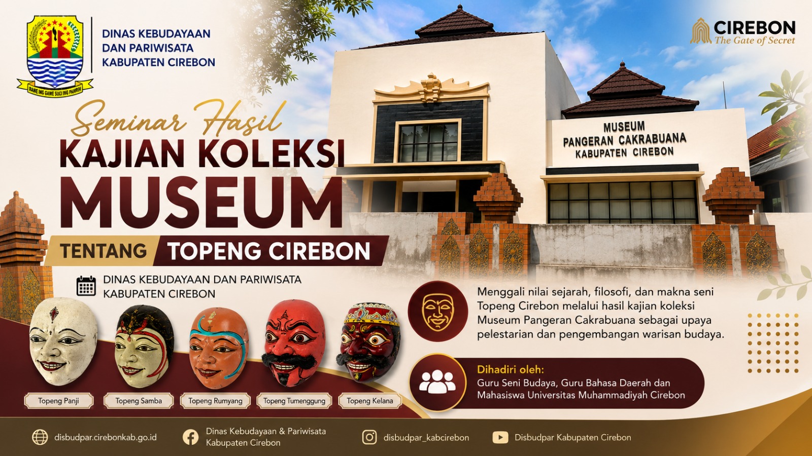 Hadirkan Guru Besar, Budayawan, dan Maestro: Disbudpar Cirebon Kupas Tuntas Eksistensi Topeng Cirebon