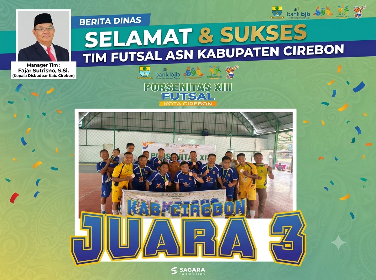 Kadisbudpar Selaku Manager Tim Sampaikan Selamat dan Bangga atas Diraihnya Juara 3 Futsal ASN Kabupaten Cirebon di Ajang Porsenitas XIII